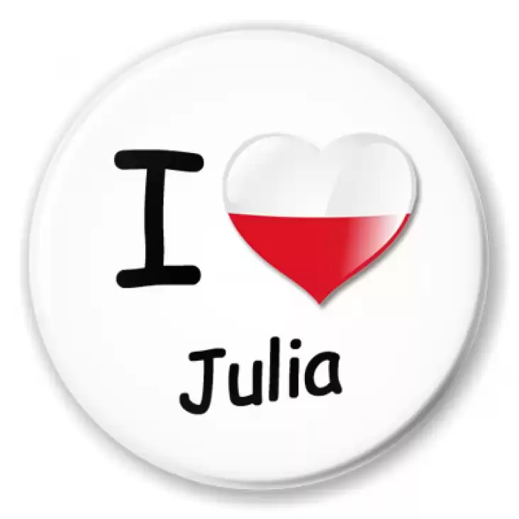 przypinka I love Julia