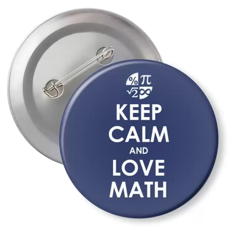 przypinka z agrafką Matura Keep Calm and Love Math