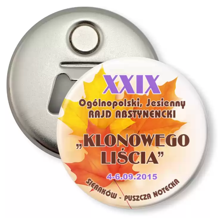 przypinka otwieracz-magnes XXIX Ogólnopolski Rajd Abstynencki Klonowego Liścia