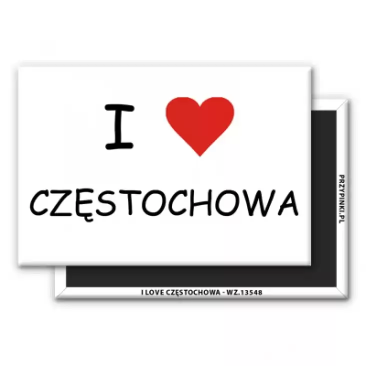 magnes 78x53mm I love Częstochowa z sercem
