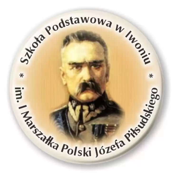 przypinka Szkoła Podstawowa im. Józefa Piłsudskiego w Iwoniu