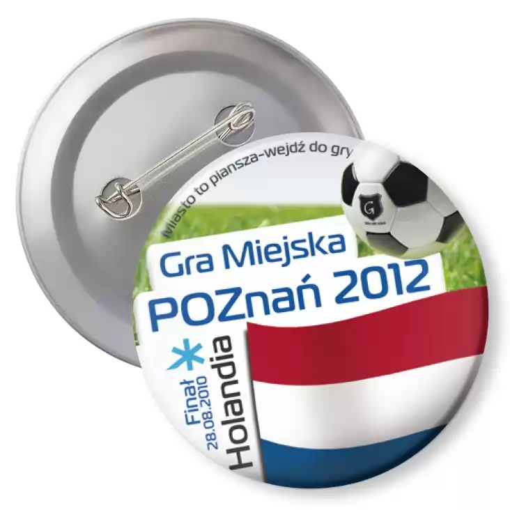 przypinka z agrafką Gra Miejska - Poznań 2012 - Holandia