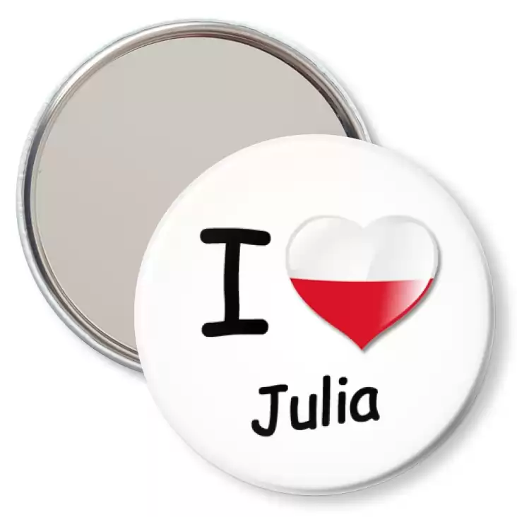 przypinka lusterko I love Julia