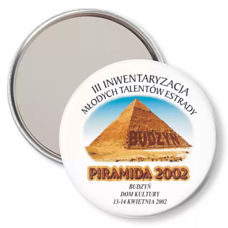 przypinka lusterko Piramida 2002 - Budzyń