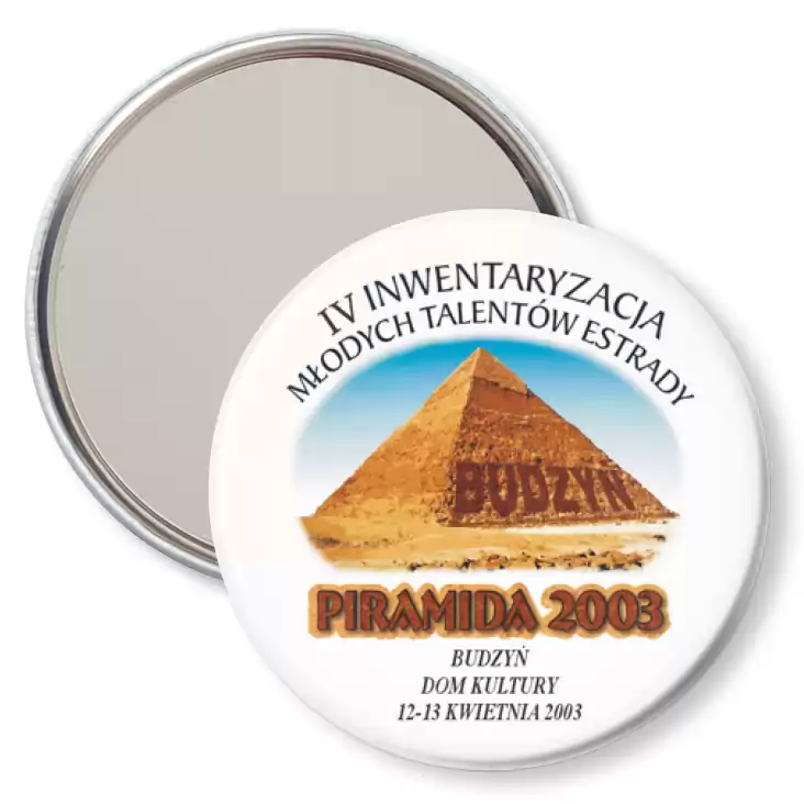 przypinka lusterko Piramida 2003 - Budzyń