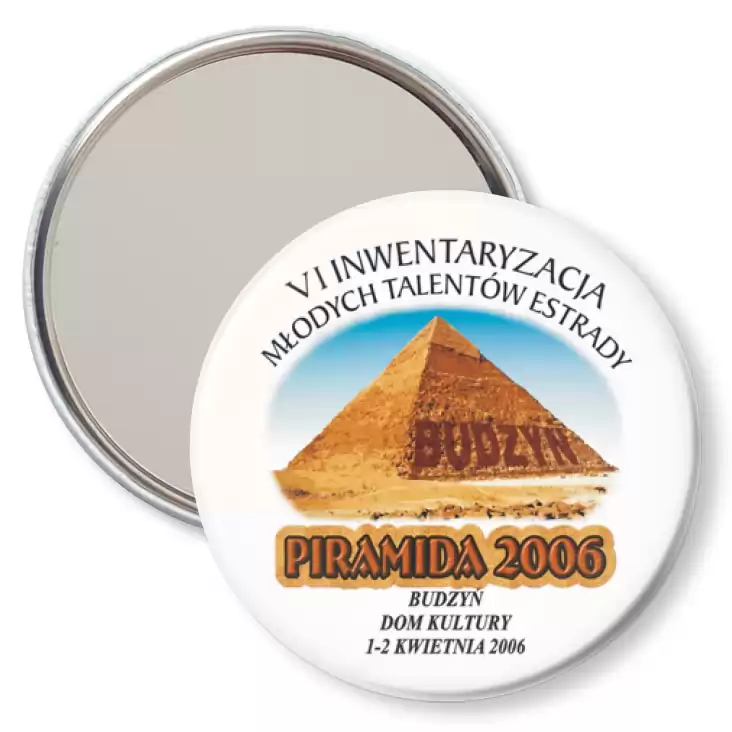 przypinka lusterko Piramida 2006 - Budzyń