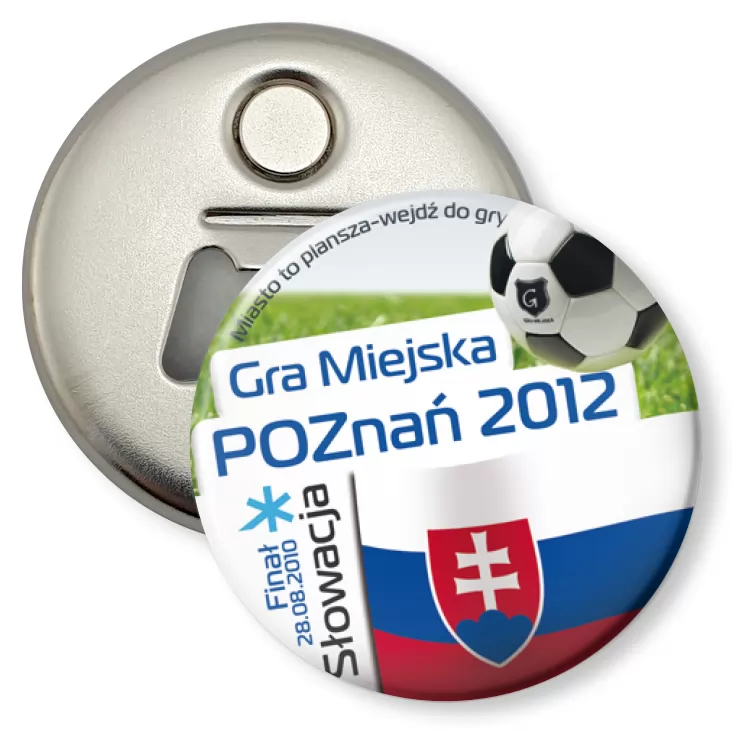 przypinka otwieracz-magnes Gra Miejska - Poznań 2012 - Słowacja